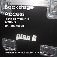 Plan B Backstage Access:  Technical Skills
