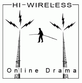 High Drama From HI Wireless
